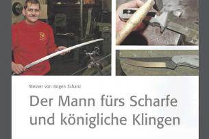 Der Mann fürs Scharfe und königliche Klingen. Messer von Jürgen Schanz