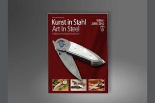 Kunst in Stahl / Art in Steel. Die Mitglieder der Deutschen Messermacher Gilde und ihre Arbeit